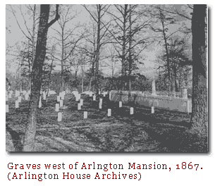 A photograph of graves, located west of the Arlington Mansion, taken in 1867.