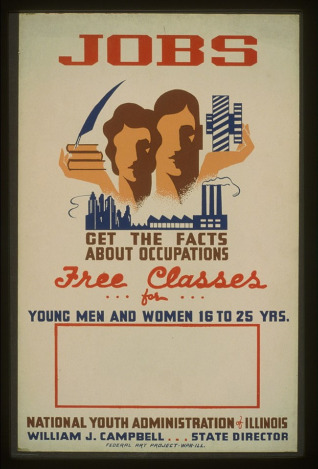 Illustrated Poster of a white woman holding books and quill pen and a white man holding a model airplane over the factory skyline. Text includes "JOBS. Get the facts about occupations. Free Classes for Young Men and Women 16-25 yrs. National Youth Admin