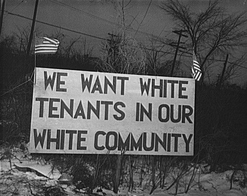 Sign with American flag "We want white tenants in our white community.