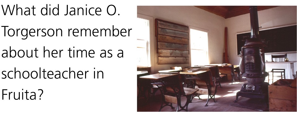 Text: what are the teacher's recollections about her time as a schoolteacher in Fruita? Photo of 1930s schoolhouse interior.