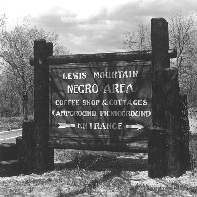 Historic sign for Lewis Mountain Negro Area, coffee shop and cottages, campground picnicground