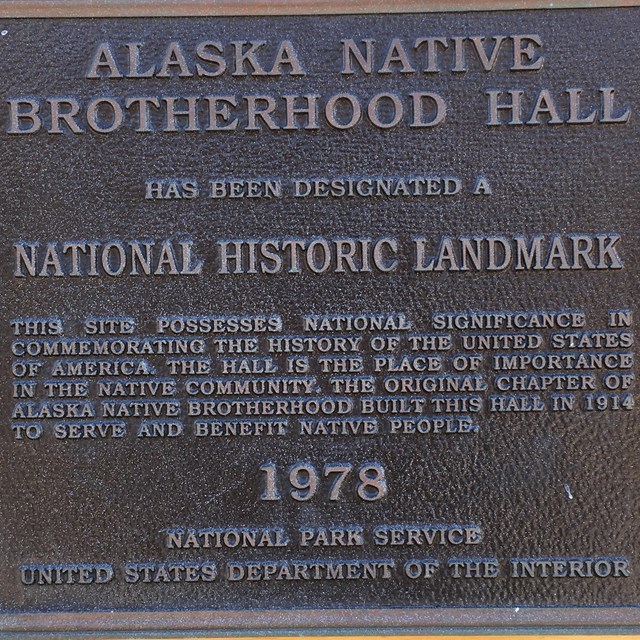 Alaska Native Brotherhood Hall National Historic Landmark plaque