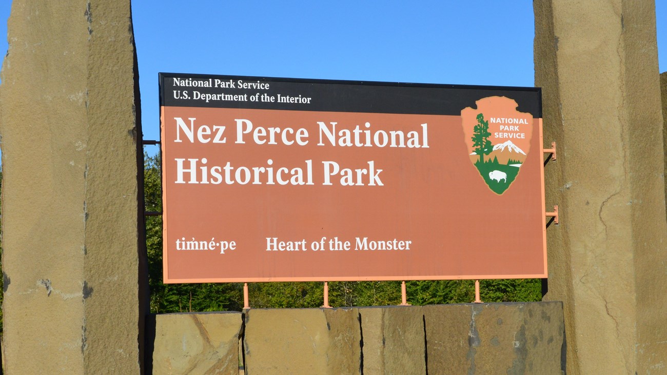 Sign reads "Nez Perce National Historical Park Heart of the Monster"