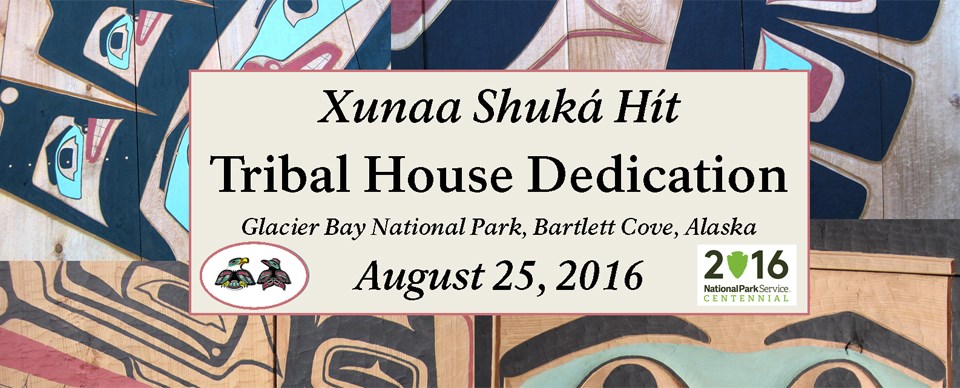 Save the Date for the Huna Tribal House Dedication