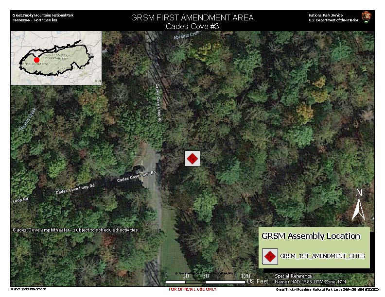 Cades Cove 1st Amendment Area map. Red diamond in white square in Cades Cove amphitheater near loop road and Abrams Creek. Subject to scheduled activities. Inset park map in corner shows Cades Cove in west area. Scale: 120 ft