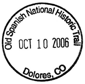 Image of Passport Stamp for Old Spanish National Historic Trail, with a date and location of Dolores, CO Image of Passport Stamp for Old Spanish National Historic Trail, with a date and location of Dolores, CO