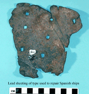 Lead sheeting was used to repair leaks in wooden ships.  This particular piece may be from a Spanish ship of the sixteenth century.