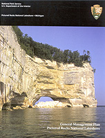 The cover of the Pictured Rocks National Lakeshore General Management Plan depicts the Pictured Rocks cliffs and Grand Portal Point.