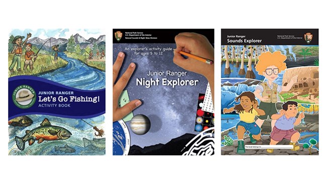 From left to right, Junior Ranger Angler book, Junior Ranger Night Explorer book, and Junior Ranger Sound Explorer book.