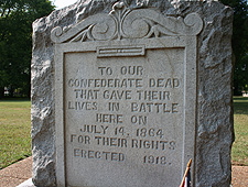 An additional marker was added to the site in 1918 honoring the Confederates who died defending Tupelo.