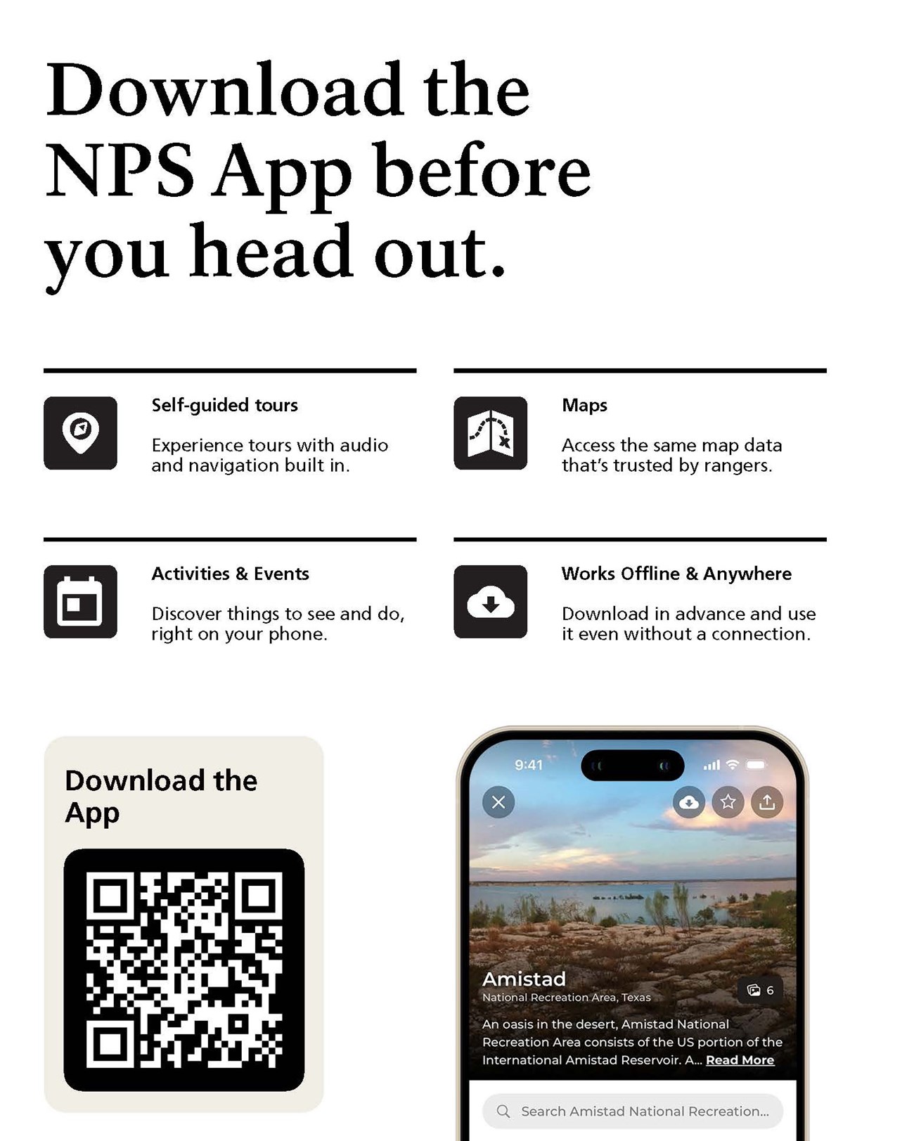 Download the NPS App before you head out. Get self-guided tours, maps, activities, & events from park rangers you can trust. Content can be downloaded for offline use, so you have access even when you don't have a connection.