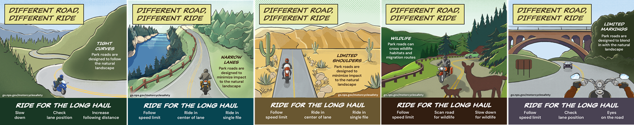 Different Road Different Ride Motorcycle Safety Campaign 2025: Ride for the Long Haul. Read our safety article for safety tips on narrow lanes, tight curves, limited shoulders, wildlife, and limited road markings