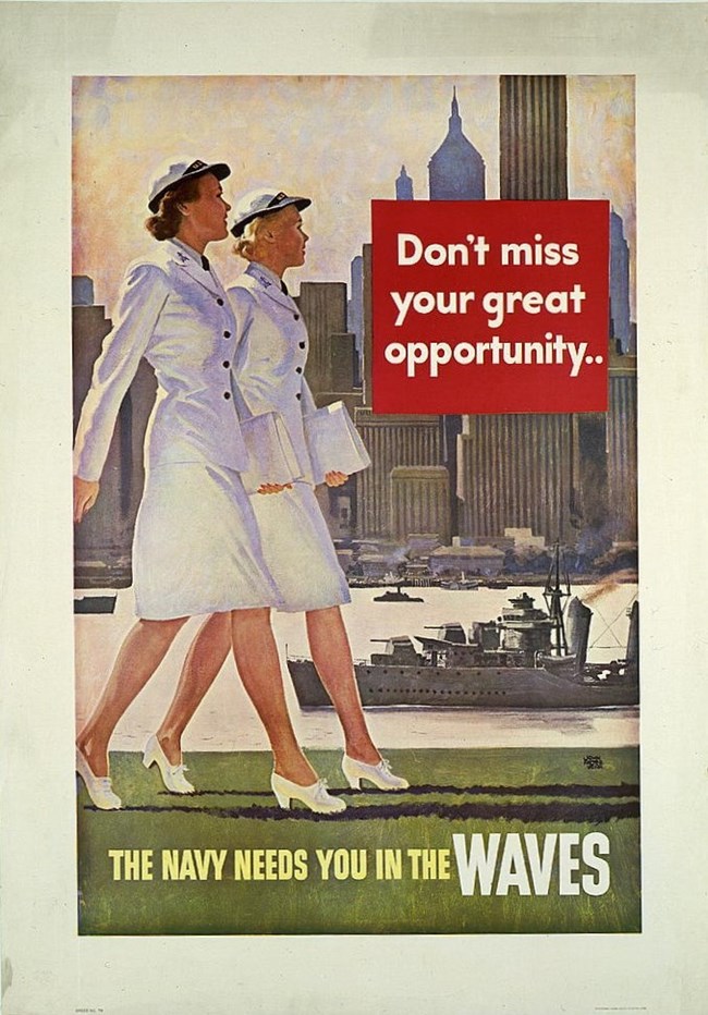 Illustration of two WAVES in uniform, one brunette and one blonde, purposefully walking on shore by military boats, with skyscrapers in the background. Red text box reads: "Don't miss your great opportunity..The Navy needs you in the WAVES"