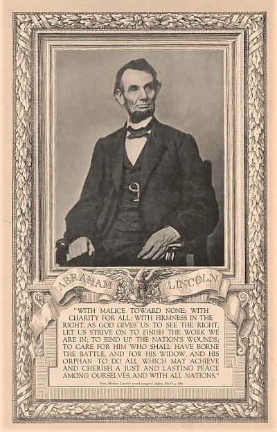 3/4 length photo of seated President Lincoln with text from his Second Inaugural below