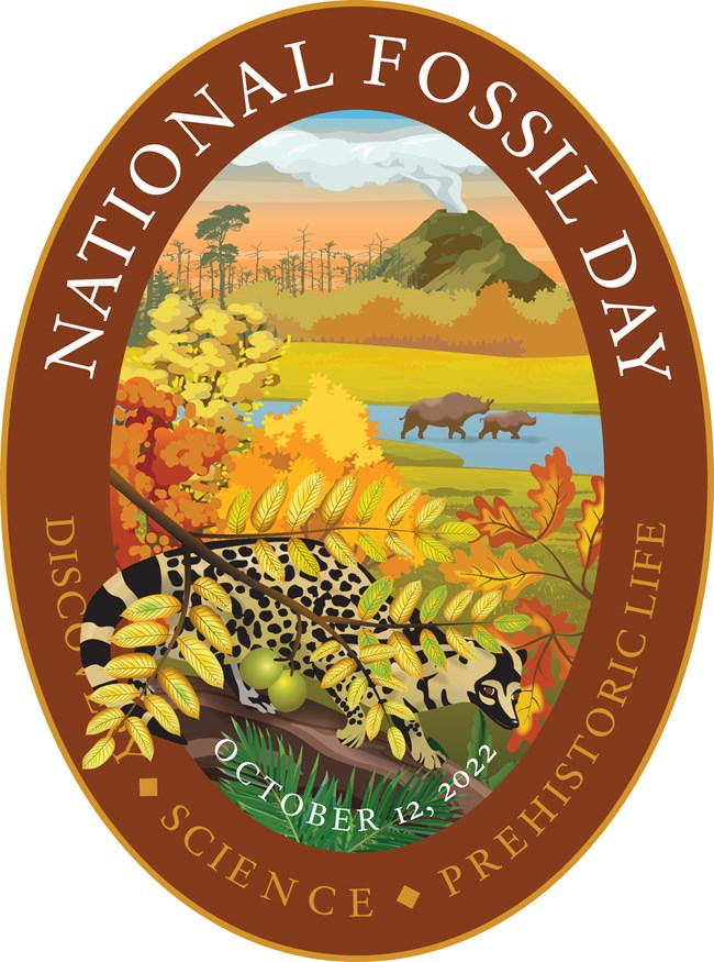 National Fossil Day poster with brown border and scene of prehistoric forest plants and aanimals. Text includes, National Fossil Day, Discovery, Science, Prehistoric Life, and October 12, 2022.