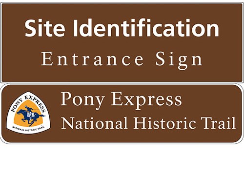 Brown sign with white letters labeled as site identification entrance sign with Pony Express logo and text.