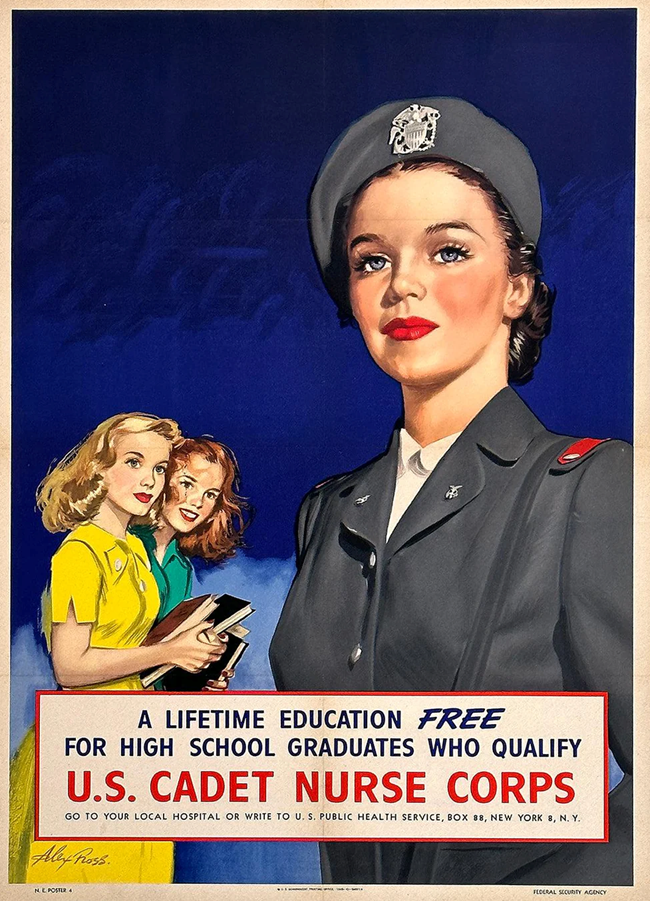 Cadet Nurse Corps Poster with large image of woman in corps uniform and two younger women walking by looking at her enviously.