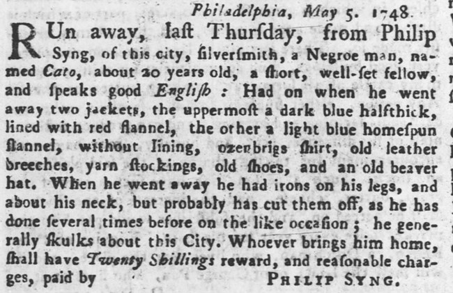 1748 Runaway ad with description of Cato, posted by Phlip Syng in Philadelphia
