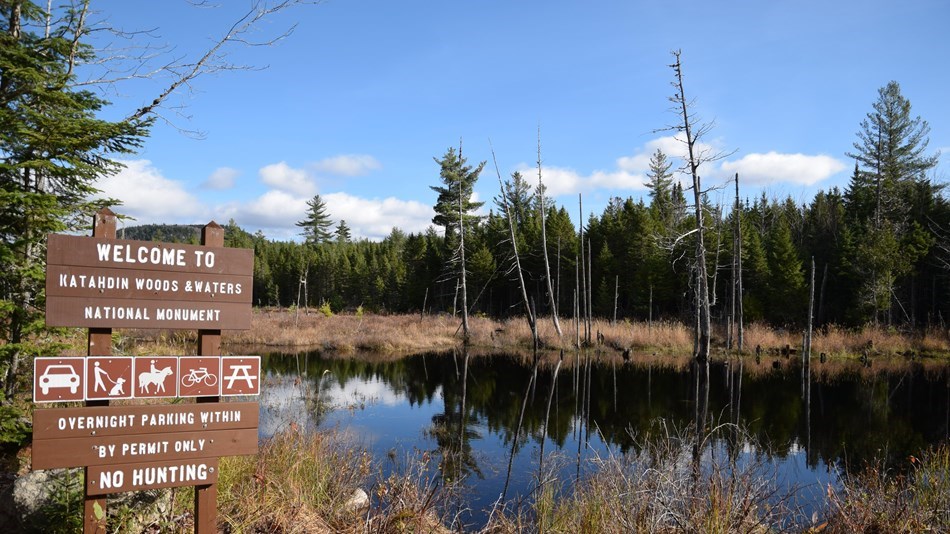 Katahdin Woods and Waters National Monument in Maine.