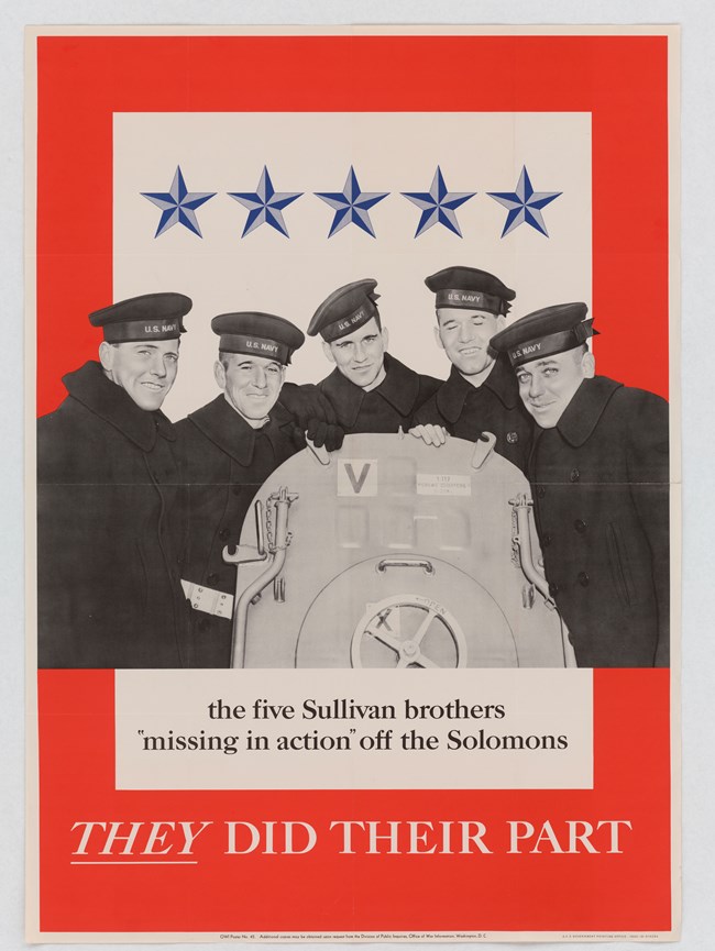 Red poster with black and white photo of five men in uniform and text that reads: The five Sullivan brothers “missing in action” off the Solomons… They did their part.