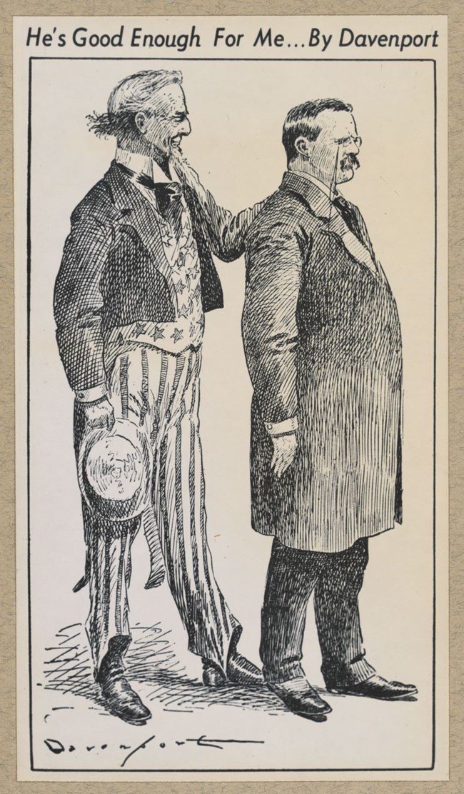 A cartoon depicting Uncle Sam patting President Theodore Roosevelt on the back, endorsing him for a second term as President.