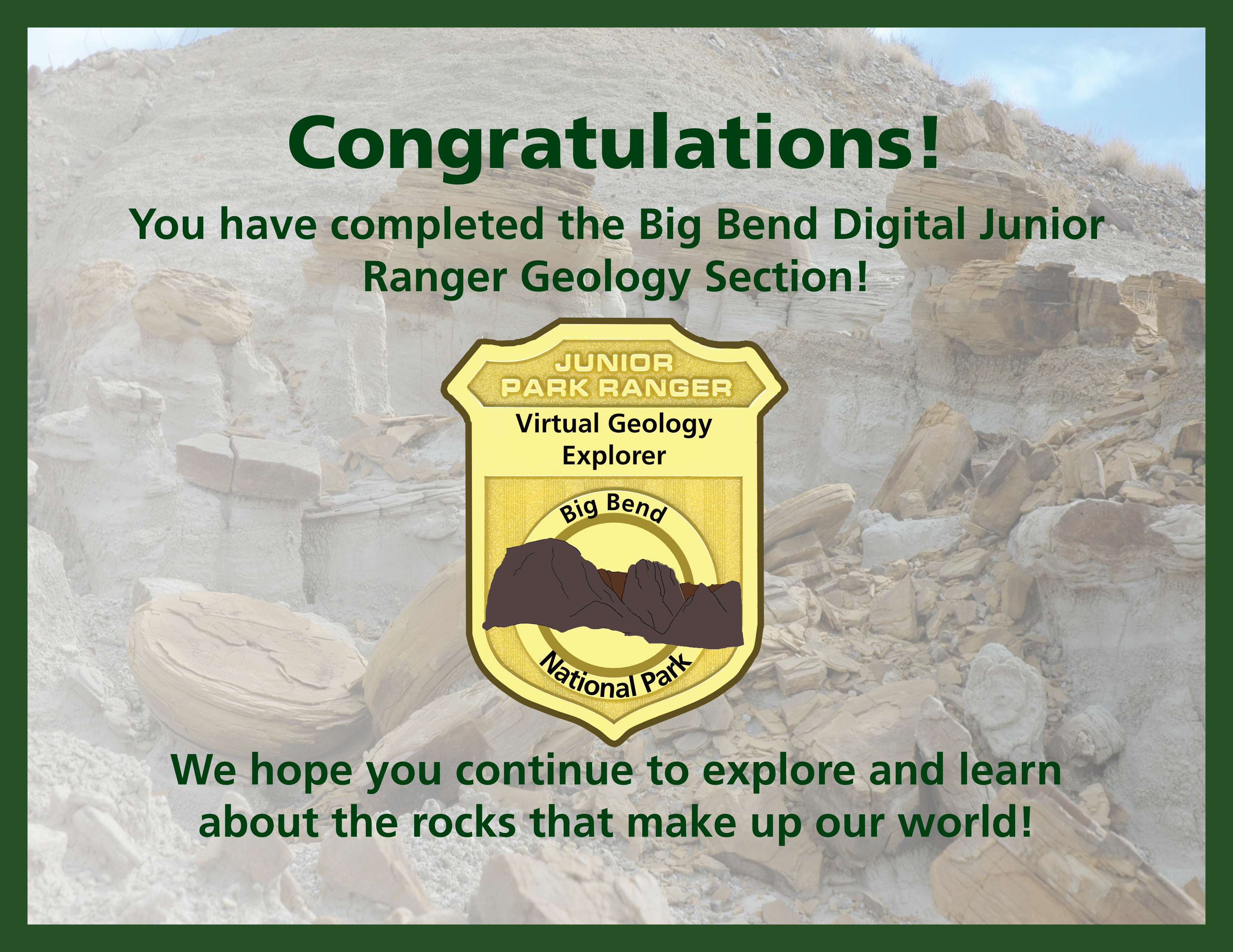 A certificate of completion with a junior ranger badge in the middle. The background image is of some caprock formations. The Junior Ranger badge has a drawn image of the Chisos Mountains in the center.
