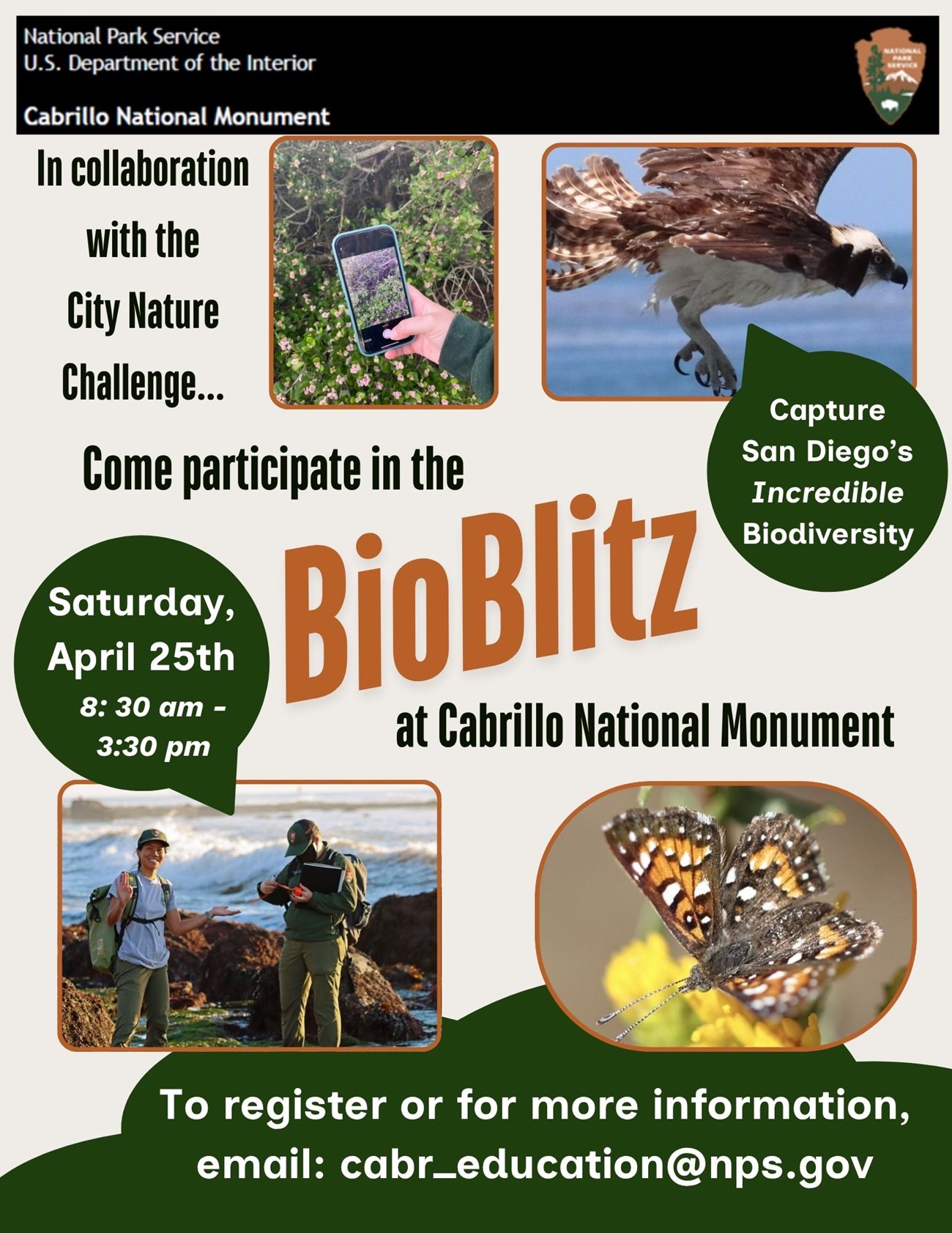 Cabrillo National Monument flyer with photos of an osprey, butterfly, and rangers with cameras. It reads, "In collaboration with the City Nature Challenge...Come participate in the BioBlitz at Cabrillo National Monument. Saturday April 25th 8:30 am - 3:30