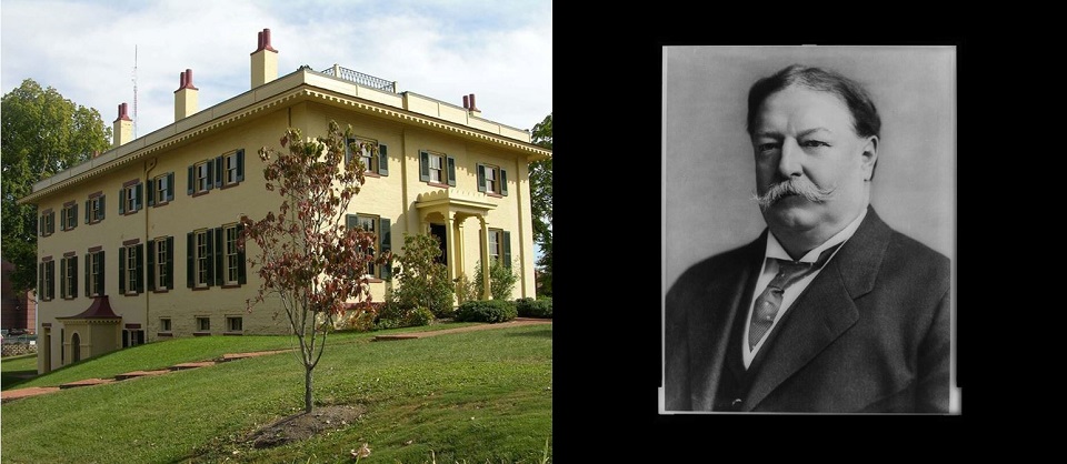 Photo of a large two-story house on a hill next to a photo of William Howard Taft