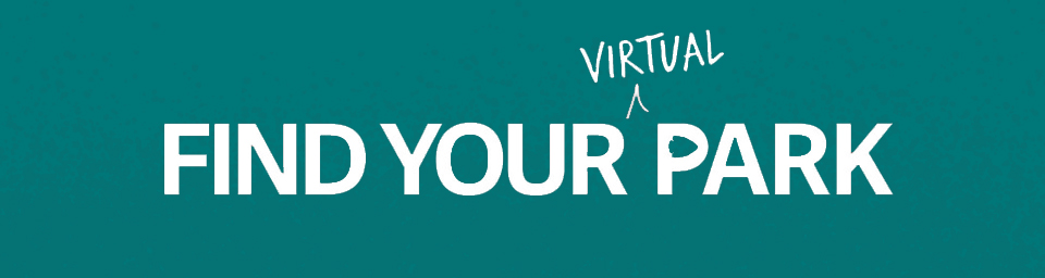 Large font that say's "Find Your Park" with each letter in park a different color.