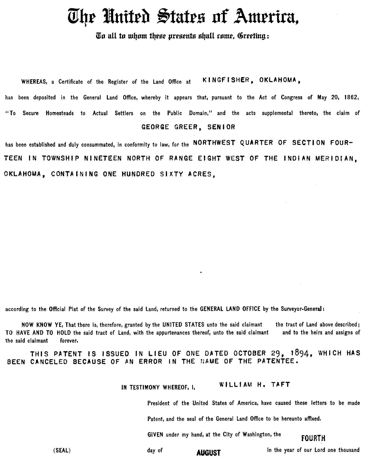Scan of homesteading patent issued to George Greer under William Taft's presidency.