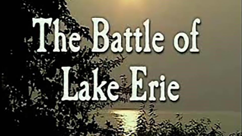 Trees silhouette against water and sun setting. Text The Battle of Lake Erie