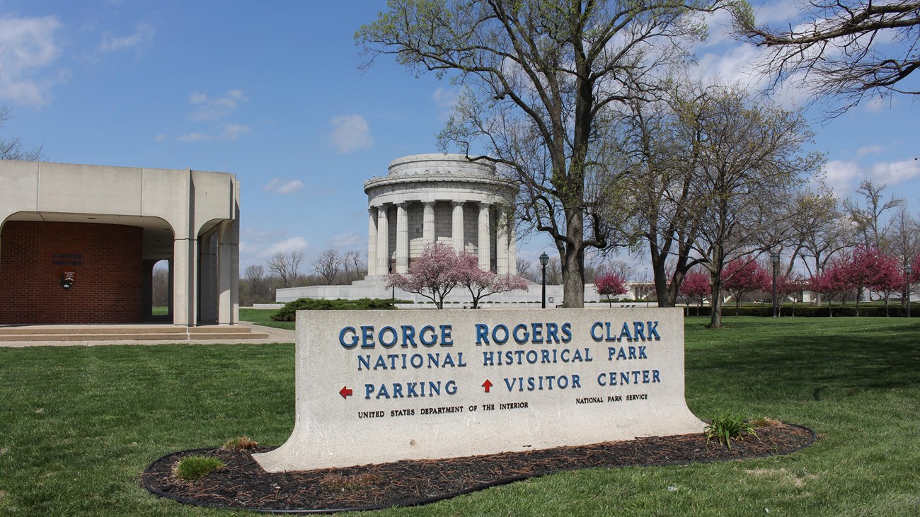 George Rogers Clark National Historical Park sign, visitor center and memorial 