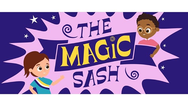 Illustration with two kids next to text reading "The Magic Sash"