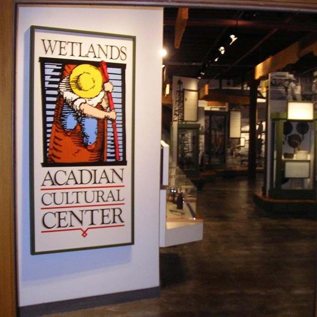 Entrance to Wetlands Acadian Cultural Center