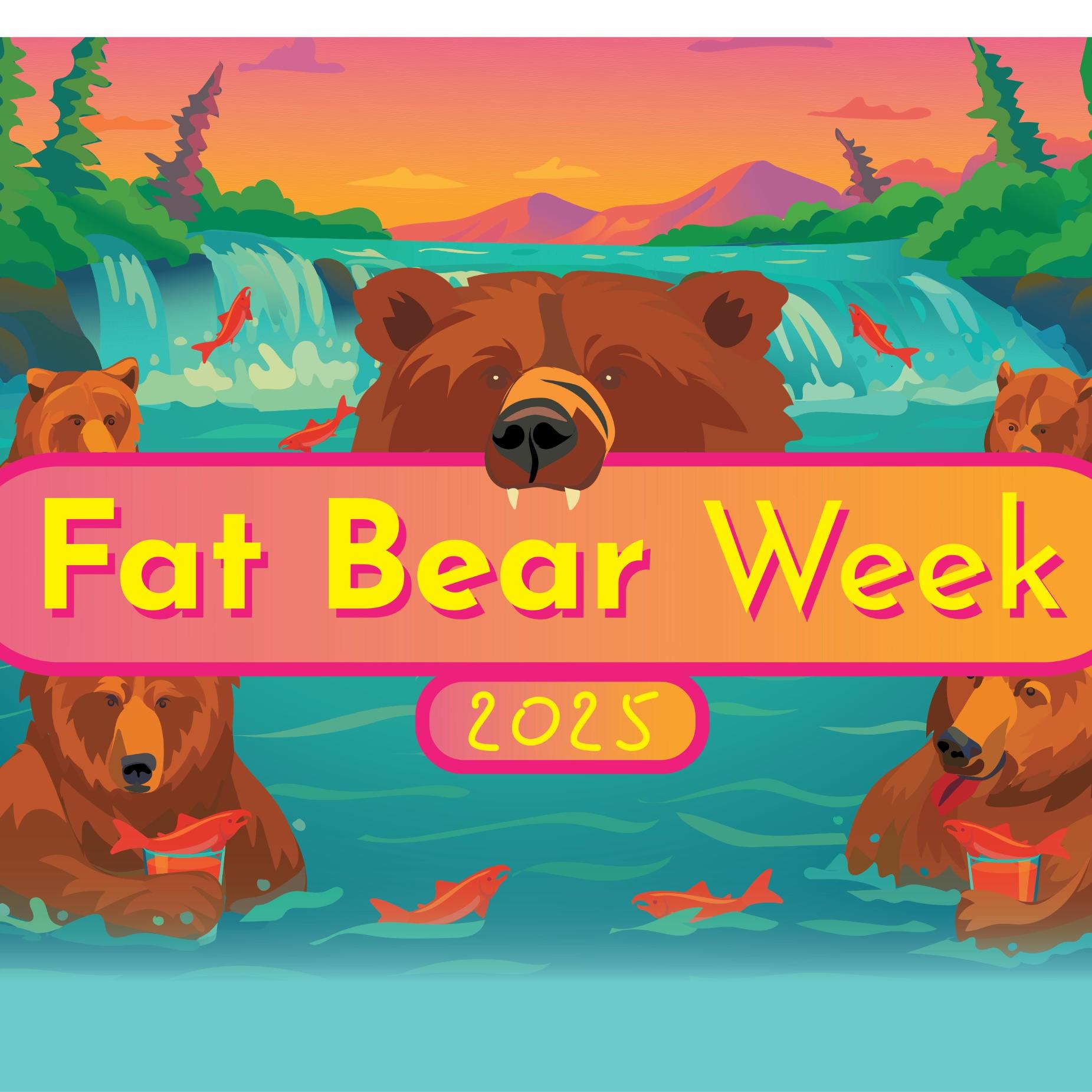 a colorful illustration of bears with salmon by a waterfall. Text reads: Fat Bear Week 2025.