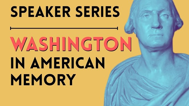 Speaker Series Washington in American Memory with stylized blue bust of George Washington