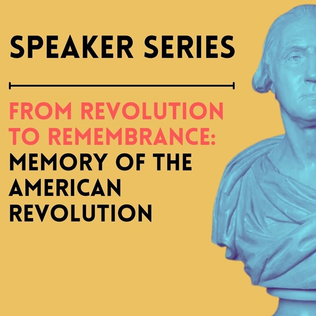 Speaker Series from Revolution to Remembrance with plaster bust of George Washington in blue