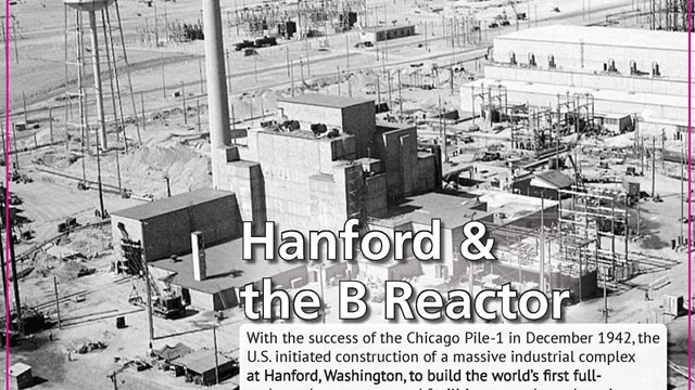 A black and white exhibit panel showing text and an aerial photo of the B Reactor.