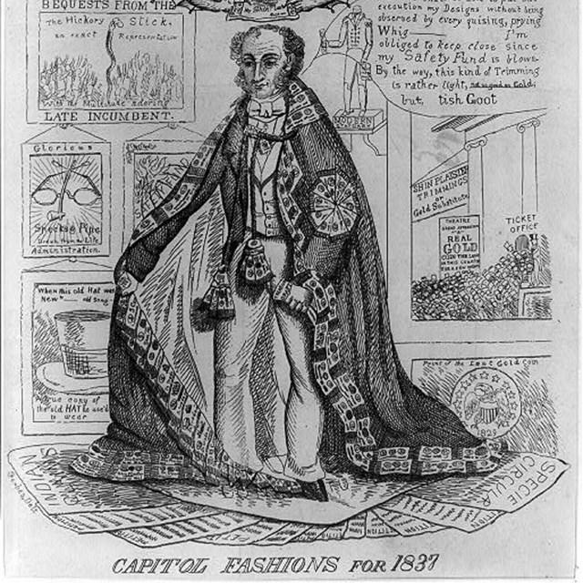 A caricature of President Martin Van Buren dressed ornately, issued during the Panic of 1837.