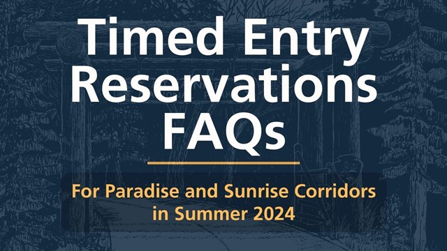 Text on blue background reads "Timed Entry Reservations FAQs" 