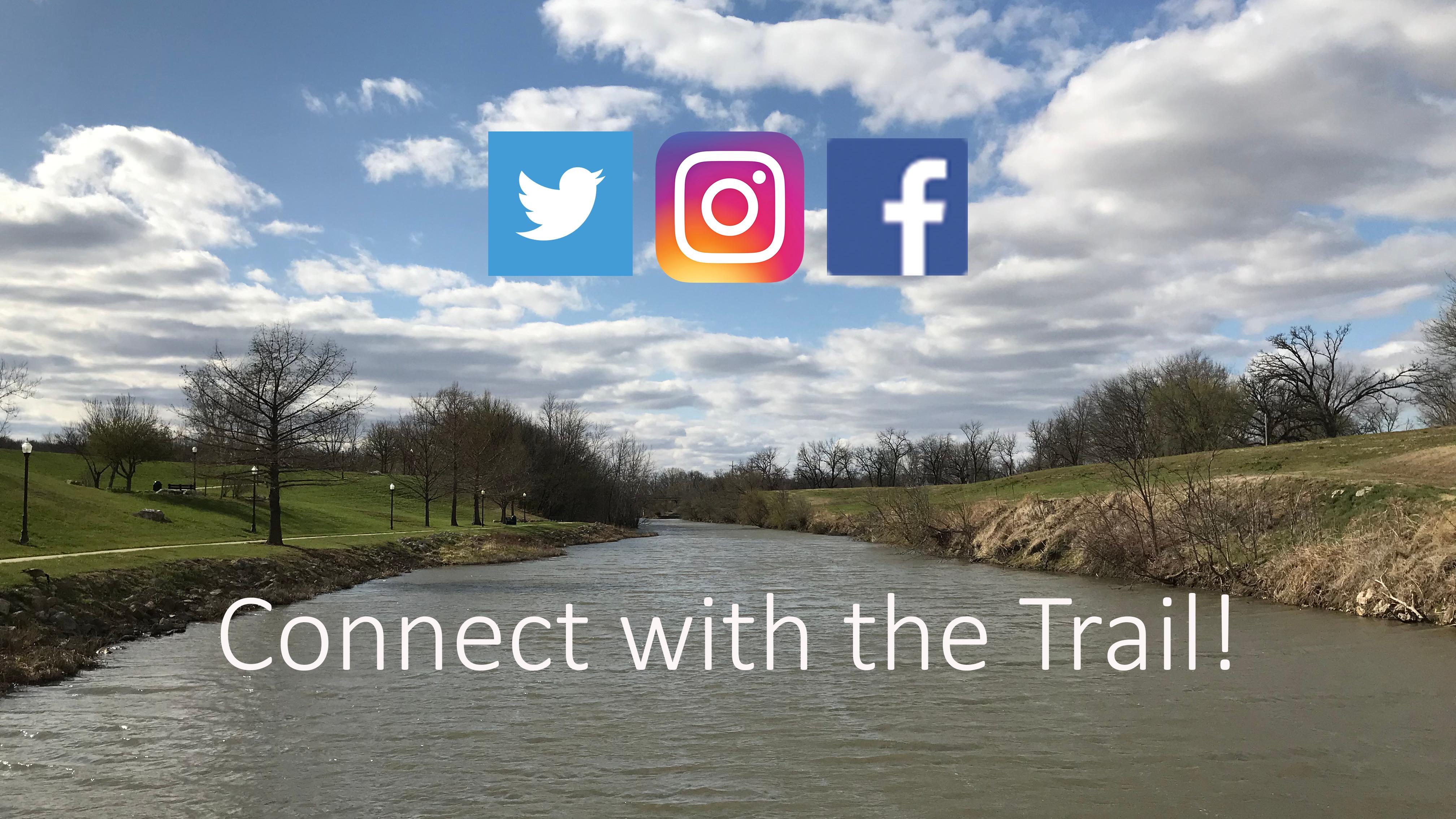 A river corridor with social media logos and "connect with the trail" text.