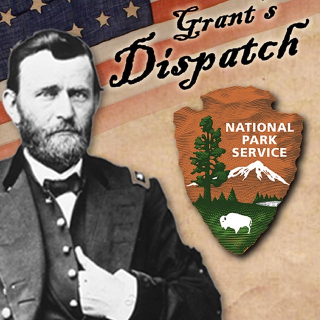 Logo with Ulysses S. Grant, American Flag, and NPS logo.