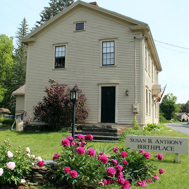 Susan B Anthony birthplace.