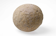 Rock rounded into a ball.