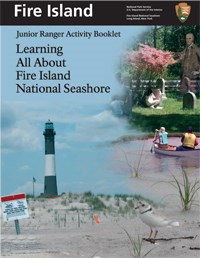Learning All About Fire Island National Seashore Junior Ranger Activity Booklet