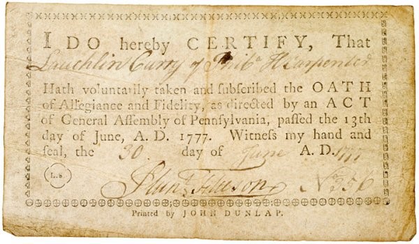 LoyalistDocPicture5 A certification given to prove that the person named has voluntarily signed the oath of allegiance to the United States. This one comes from Pennsylvania.