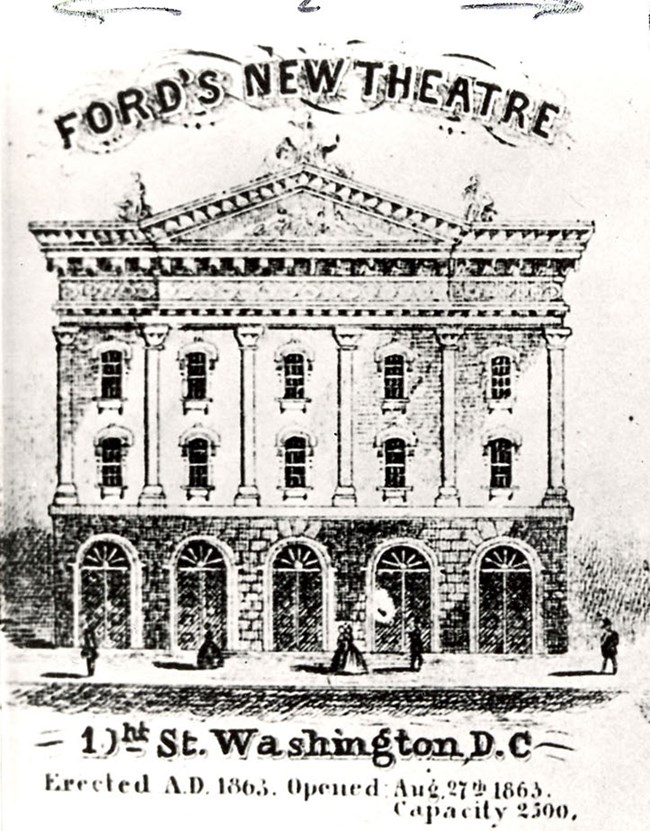 Black and white drawing of the front of the Ford's Theatre building, with columns and arched doorways. Text notes that "Ford's New Theatre" opened "Aug 27th, 1863" and had a stated capacity of 2500