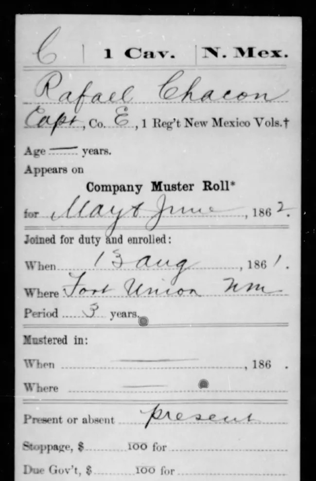 Hand written muster roll of Capt. Rafael Chacon, showing him present for duty in May and June 1862.