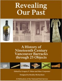 Cover image of the ebook "Revealing Our Past," featuring a historic photograph of an officer's quarters and eight artifacts.
