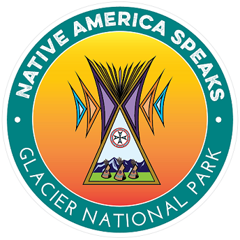 circular logo that reads "Native America Speaks Glacier National Park" featuring a geometric teepee